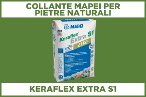 Collante Keraflex Mapei per Pietre Naturali
